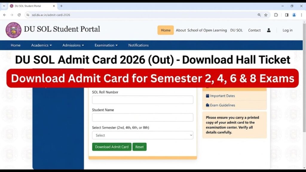 DU SOL Admit Card 2026 (Out) Download Hall Ticket for Semester 2, 4, 6 & 8 Exam at @sol.du.ac.in